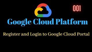 01 - Register and login google cloud platform