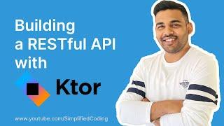 Ktor Tutorial - Building a RESTful API with JWT Authentication