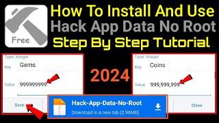 How To Install And Use Hack App Data No Root Any Android || 2024