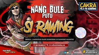 NANG BULE PUTU SI RAWING Eps 279 Tamat