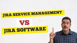 JSM vs Jira Software