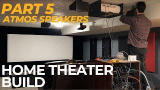 Home Theater Build Part 5 Projector & Dolby Atmos speakers !