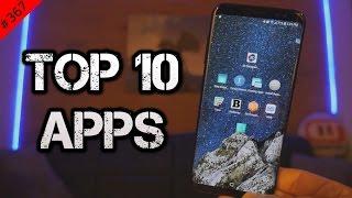 #367 Top 10 Best APPS - May 2017