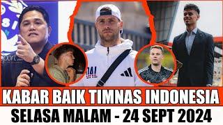 NAAH GINI DONG MANTAB BERKELAS! 7 BERITA TIMNAS HARI INI24/09/2024Kabar Timnas Indonesia^^^