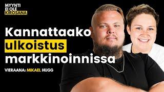 Kannattaako ulkoistaminen markkinoinnissa ja myynnissä? | Mikael Hugg | MEOK | S3E2