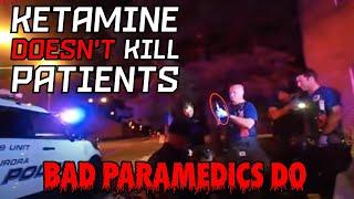 Elija McClain, Ketamine and Criminal Negligence ⎮A Paramedic's Perspective⎮