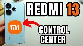 Redmi 13: Control Center Change