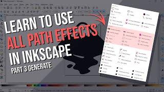 Learn All Path Effects in Inkscape - Part 3 'Generate' Effects