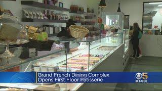 1st Floor Patisserie Of ONE65 French Dining Complex Opens In San Francisco