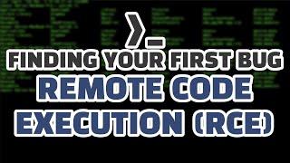 Finding Your First Bug: Goal Setting / Remote Code Execution (RCE)