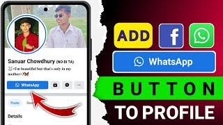 How To Add Whatsapp Button On Facebook Profile | How To Add Whatsapp Link To Facebook Profile