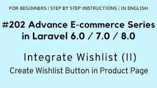 Laravel 8 E-commerce Tutorial | Integrate Wishlist | Create Wishlist Button in Product Detail Page