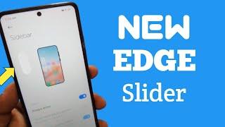 NEW EDGE SLIDER - Drag and Drop MIUI 13 Sidebar - INSTALL NOW !!