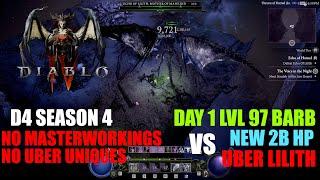 Diablo 4 Season 4 - Day 1 Lvl 97 Bash Barbarian vs New 2B HP Uber Lilith - 4K Max Settings