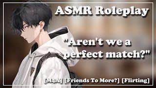 [M4A] Kissing Your Friend As A Joke [Friends To More] [Flirting] [Pretend Dating]