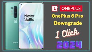 OnePlus 8 Pro Android 13 to 11 Downgrade 2024