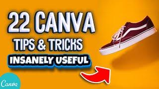 22 INSANELY USEFUL Canva Tips and Tricks (Canva Tutorial For Beginners)
