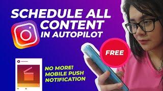 How To Schedule Your Instagram Videos, Carousel, IGTV In Autopilot Without Using Push Notification