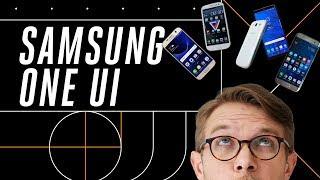 Samsung One UI: What about the software?