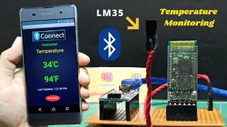 Wireless Temperature monitoring Using LM35 Sensor | Bluetooth | Arduino project