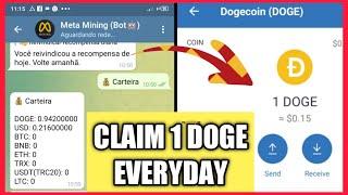 CLAIM 1.#DOGECOIN EVERY DAY (ON #METAMINING)