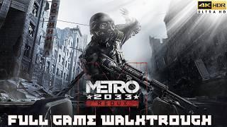 Metro 2033 Redux Playthrough - 4k 60 FPS HDR - RTX 4090 - No commentary