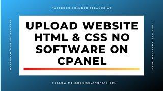 How to manually upload a Website on CPANEL | HTML and CSS file to website EASY STEPS TUTORIAL