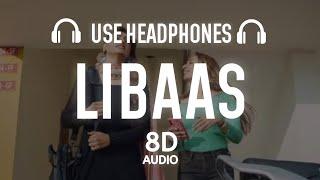 Libaas (8D AUDIO) Kaka | Use Headphones | Latest Punjabi Songs 2020