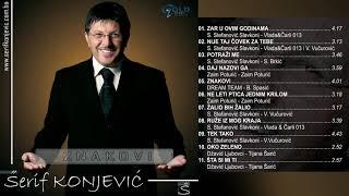 Šerif Konjević - Znakovi - (Audio 2006)