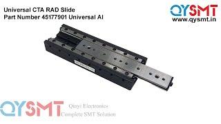 Universal CTA RAD Slide Part Number 45177901 Universal AI