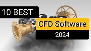 Best CFD Software in 2024 | Computational Fluid Dynamics Tool top 10 for Mechanical Engineers