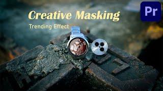 Creative Masking Trending Effect | Secret Hack | In Premiere Pro Full Tutorial |