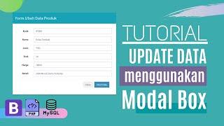 Tutorial Edit Data, Modal Box Bootstrap - PHP & MySqli