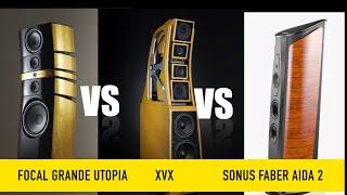 Wilson Audio XVX VS Sonus Faber Aida 2 VS Focal Grande Utopia