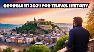 Georgia in 2024 for travel history | 10 Best Places To Visit In Georgia | Georgia Travel Guide