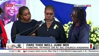 Fare thee well June: June Moi's eulogy