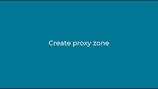 How to create a proxy zone - Luminati Tutorials