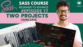 17. TWO PROJECTS IN SASS | ADVANCE SASS COURSE | #episode17