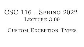 C++ Programming (Spring 2022) - Lecture 3.09 - Custom Exception Types