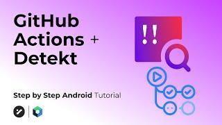 GitHub Actions | Detekt | Android | 2023