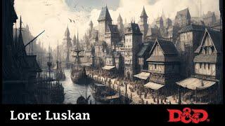 Lore: Luskan