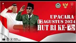 UPACARA 17 AGUSTUS HUT RI KE-79 II PP NAJMUDDIN AL-MURSYIDIYAH 02 #almursyidiyah #Rifqi Hilmansyah