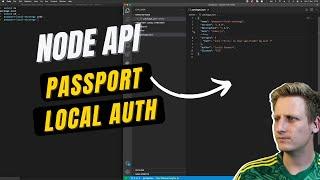 20 - Node js + Passport - Local Authentication Strategy - Authenticating the post request