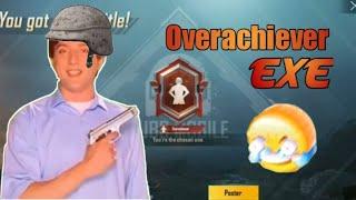 Overachiever.EXE | Pubg mobile ~P.Y fortune