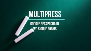 How To Put Google Recaptcha In Wordpress Registration Form