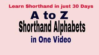 Shorthand Alphabets || Gregg Shorthand || Complete list of Shorthand alphabets || Vowels