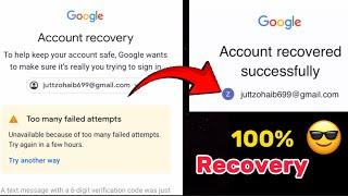 Too many failed attempts Gmail | Too many failed attempts Solution Google account