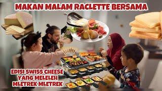 NGE RACLETTE SEKELUARGA  || MAKAN RACLETTE MAKANAN TRADISIONAL SWISS