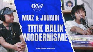 PARADOKS & KONTRA | MUIZ & JUNAIDI - PERPISAHAN KLASIK DAN MODERN | #podcast