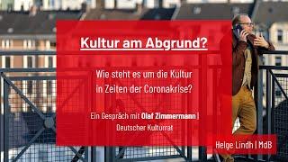 Kultur am Abgrund? Im Gespräch mit Olaf Zimmermann | Deutscher Kulturrat